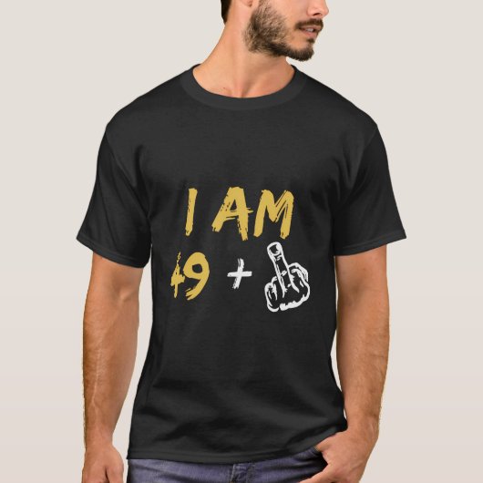 Ik ben 49 Middelvinger Hand T-shirt Gift Funny Dad (Voorkant)