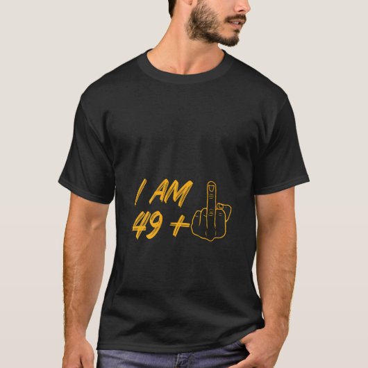 Ik ben 49 middelvinger hand v hals t Shirt (Voorkant)