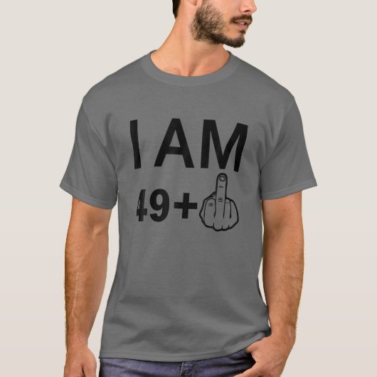 Ik ben 49 plus 1 - Birthday Funny - 50e verjaardag T-shirt (Voorkant)