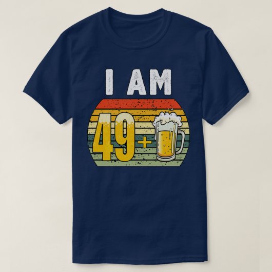 Ik ben 49 plus bier 50e verjaardag t-shirt (Design voorkant)