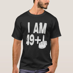 Ik ben 49 plus middelvinger 50ste verjaardag gebor t-shirt