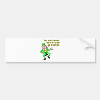 Ik ben 4/5 Iers en een vijfde van Scotch. Bumpersticker