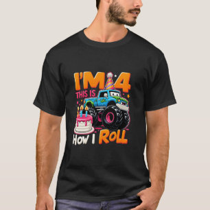 Ik ben 4 Dit is hoe ik rol 4e verjaardag jongens m T-shirt