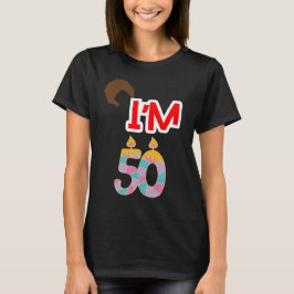 IK BEN 50 T-SHIRT