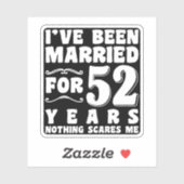 Ik Ben 52 Jaar Getrouwd Man Vrouw Grappig Sticker (Vel)