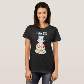 Ik ben 53 kattekatjes met verjaardagstaart t-shirt (Voorkant volledig)