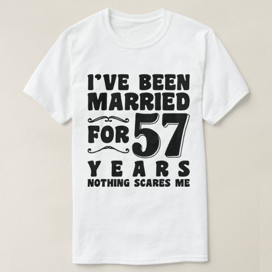Ik ben 57 jaar getrouwd Man Vrouw Grappig T-shirt (Design voorkant)
