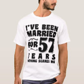 Ik ben 57 jaar getrouwd Man Vrouw Grappig T-shirt (Voorkant)