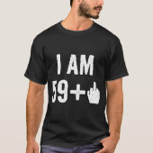 Ik ben 59 1 middelvinger t-shirt (Voorkant)