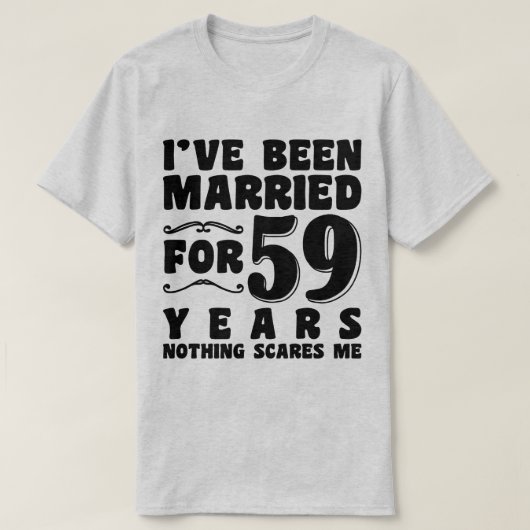 Ik ben 59 jaar getrouwd Man Vrouw Grappig T-shirt (Design voorkant)
