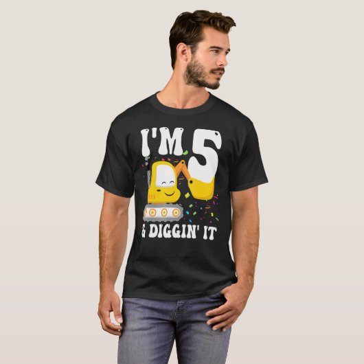 Ik ben 5 en Diggin het 5e verjaardag constructie E T-shirt (Voorkant volledig)
