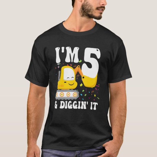 Ik ben 5 en Diggin het 5e verjaardag constructie E T-shirt (Voorkant)