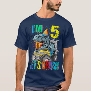 Ik ben 5 Laten we Crush Monster Truck Dinosaur T-shirt
