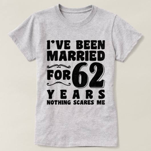 Ik ben 62 jaar getrouwd verlovingscadeau t-shirt (Design voorkant)