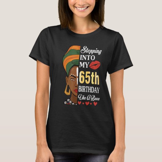 Ik ben 65ste verjaardag, als een 65-jarige baas t-shirt (Voorkant)