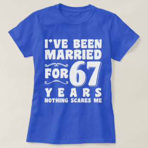 Ik ben 67 jaar getrouwd verlovingscadeau t-shirt