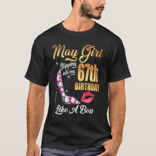 Ik ben 67e verjaardag als een baas voor 67 t-shirt