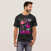 Ik ben 6 en ontvlambaar t-shirt (Voorkant volledig)