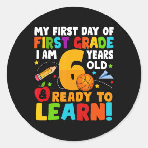 Ik ben 6 klaar om mijn CK naar school te leren Eer Ronde Sticker