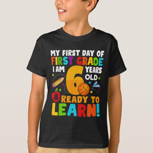 Ik ben 6 klaar om mijn rug naar school te leren 1e t-shirt (Voorkant)