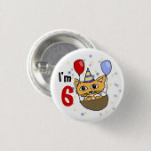Ik ben 6 verjaardag ronde button 3,2 cm (Voorkant /achterkant)
