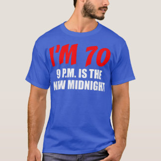 Ik ben 70 9 p t-shirt