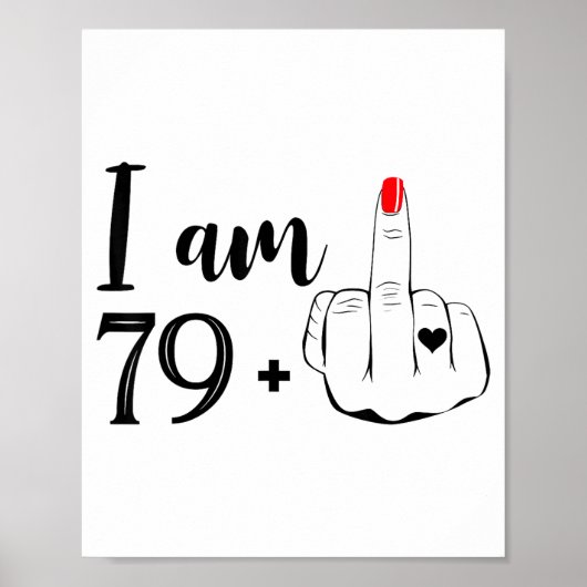 Ik ben 79 plus 1 middelvinger grappige 80ste verja poster (Voorkant)