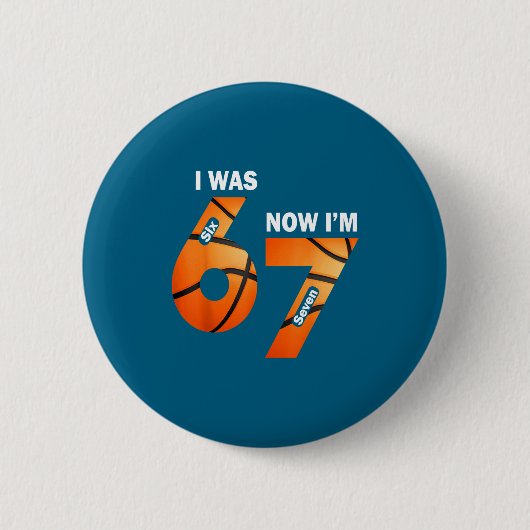 Ik ben 7 7 jaar oud nu 6 Basketbal Ronde Button 5,7 Cm (Voorkant)
