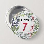 Ik ben 7 mooie bloemige Pin Badge Button (Voorkant /achterkant)