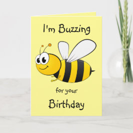 Ik ben aan het buzzelen voor je geboortedag - bije kaart