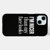 Ik ben aardiger dan mijn gezicht eruit ziet Funny Case-Mate iPhone Case (Achterkant (horizontaal))