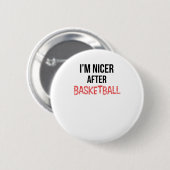 Ik ben aardiger na basketbal lang ronde button 5,7 cm (Voorkant /achterkant)