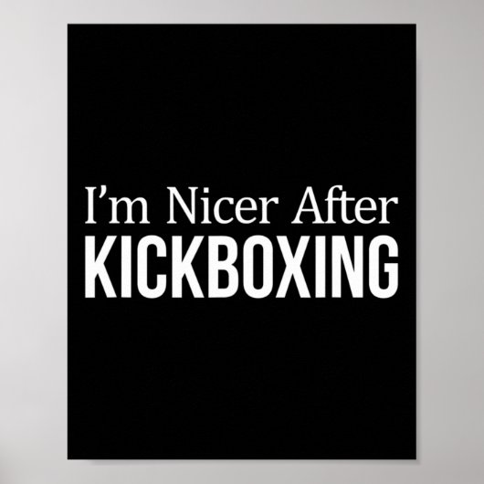 Ik ben aardiger na kickboksen - poster (Voorkant)