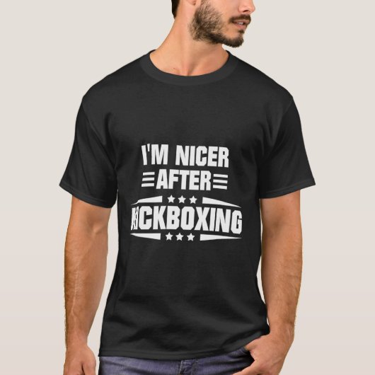 Ik ben aardiger na kickboksen t-shirt (Voorkant)