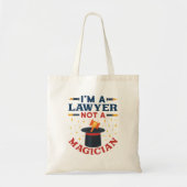 Ik ben advocaat geen Magicien Tote Bag (Voorkant)