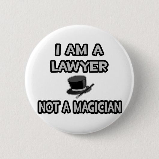 Ik ben advocaat.. Geen tovenaar Ronde Button 5,7 Cm (Voorkant)