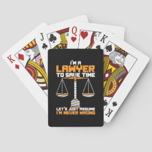 Ik ben advocaat om tijd te besparen pokerkaarten