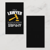 Ik ben advocaat op mijn niveau van Sarcasm Funny Visitekaartje (Voorkant / Achterkant)