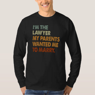 Ik ben advocaat van mijn ouders die vrouwelijke ad t-shirt
