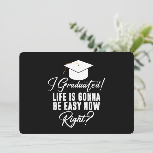 Ik ben afgestudeerd, het leven wordt nu makkelijk  kaart (Staand voorkant)