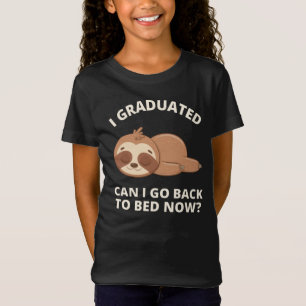 Ik ben afgestudeerd, mag ik nu terug naar bed T-sh T-shirt