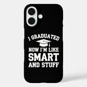 Ik ben afgestudeerd, nu ben ik slim en zo afstuder iPhone 16 hoesje