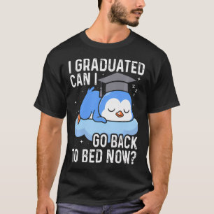 Ik ben afgestudeerd, nu terug naar bed - Grappige T-shirt