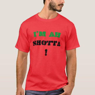 Ik ben ah, SHOTTA. T-shirt