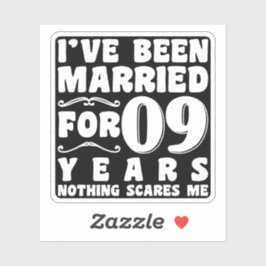 Ik ben al 09 jaar getrouwd en het bruiloftsfeest i sticker
