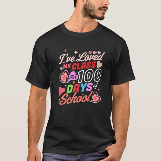 Ik ben al 100 dagen van school 100th D geliefd. T-shirt (Voorkant)