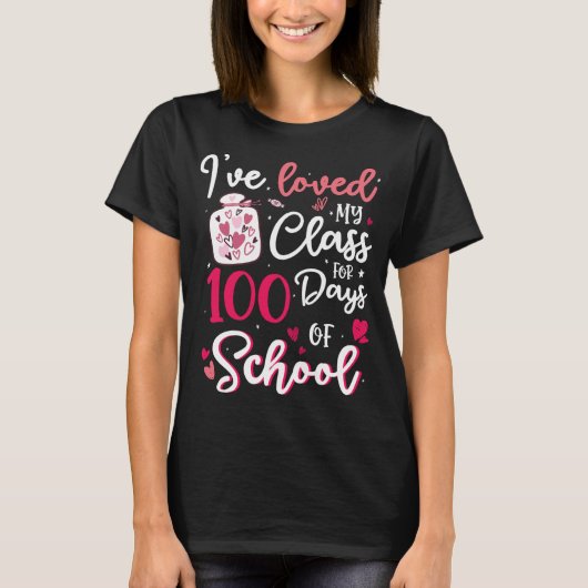 Ik ben al 100 dagen van school 100th D geliefd T-shirt (Voorkant)