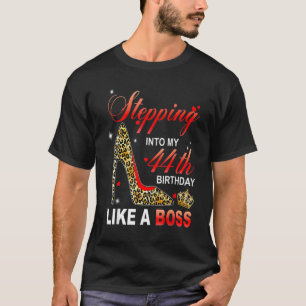 Ik ben al 14 jaar als een baas in mijn 44ste verja t-shirt