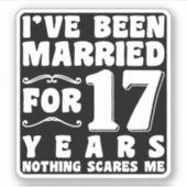 Ik ben al 17 jaar getrouwd en het bruiloftsfeest i sticker (Voorkant)