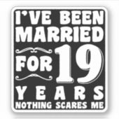 Ik ben al 19 jaar getrouwd en het bruiloftsfeest i sticker (Voorkant)